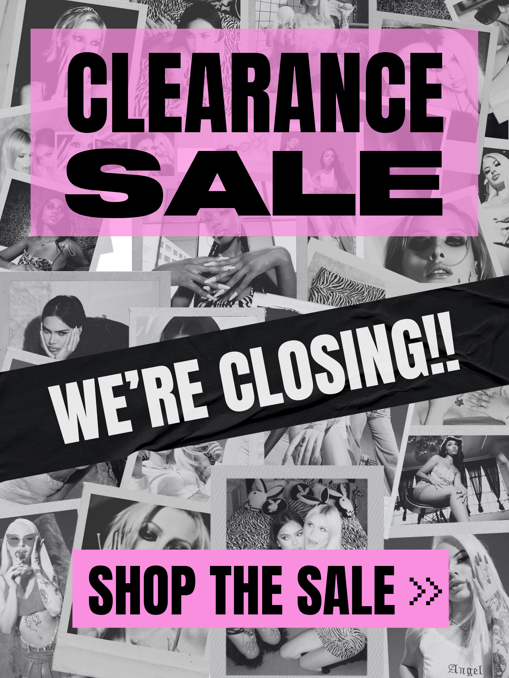 CLEARANCE SALE - WE'RE CLOSING!! SHOP THE SALE >>